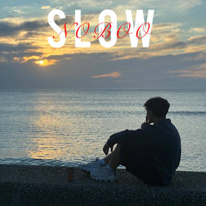Slow