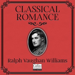 Classical Romance With Ralph Vaughan Williams