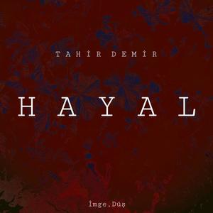 HAYAL (Explicit)