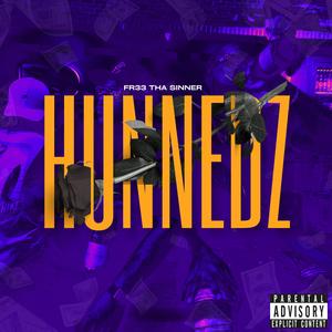 HUNNEDZ (Explicit)
