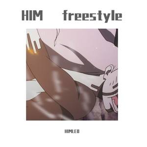 HIM freestyle