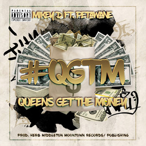 #QGTM (Queens Gets The Money) [Explicit]