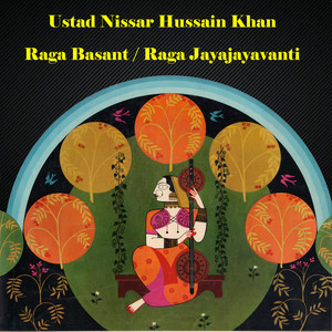 Raga Basant, Raga Jayajayavanti