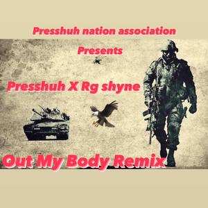 Out My Body (Remix) [Explicit]