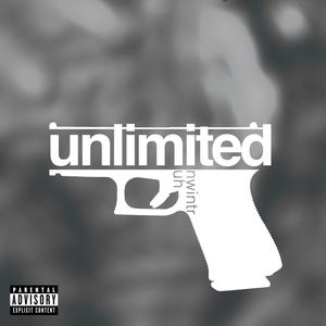 unlimited (feat. InWintr) (Explicit)