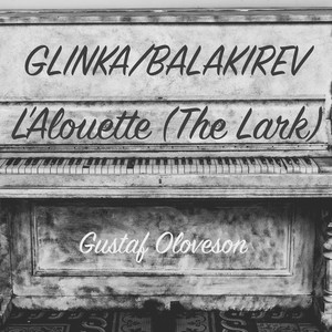 Glinka & Balakirev: A Farewell to Saint Petersburg: The Lark