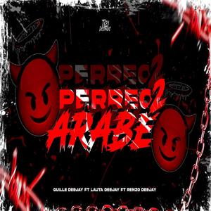 Perreo Arabe 2 (feat. Lauta Deejay & Guille Deejay)