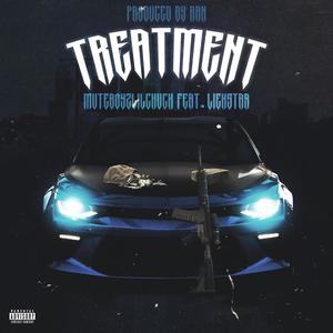 Treatment (feat. Liekstar) [Explicit]