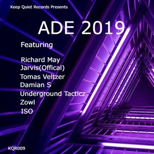 Keep Quiet Records Presents: ADE 2019