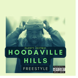 Hoodaville hills freestyle (Explicit)