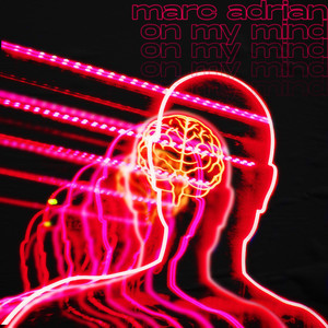 On My Mind (Explicit)