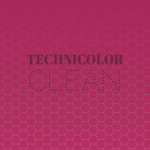 Technicolor Clean