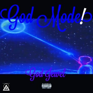 God Mode! (Explicit)