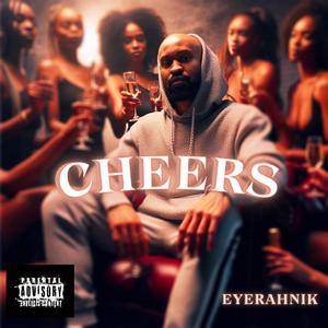 Cheers (Explicit)