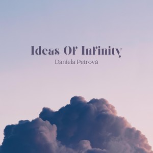 Ideas Of Infinity