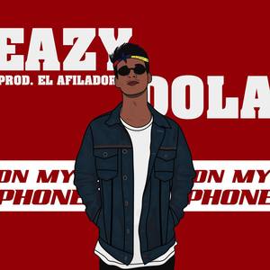 On My Phone (Explicit)