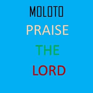 Praise the Lord