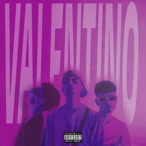 VALENTINO (Explicit)