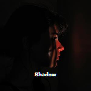 Shadow