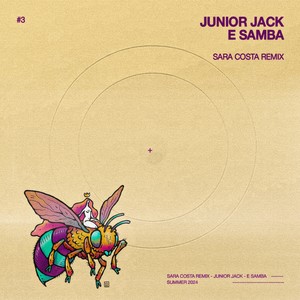 E Samba (Junior Jack) (Remix)