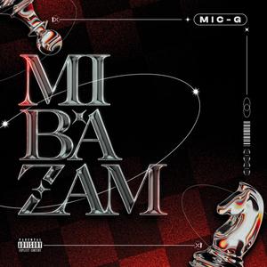 Mibazam (Explicit)