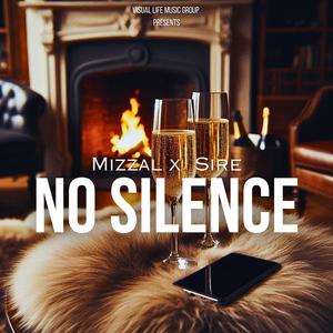 No Silence (feat. Sire) [Explicit]