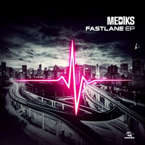 Fast Lane EP