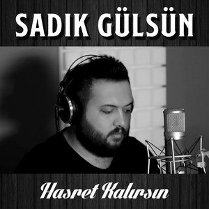 Hasret Kalırsın