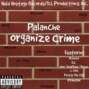 Organize Crime (Explicit)