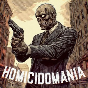 Homicidomania+ (Explicit)