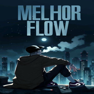 Melhor Flow