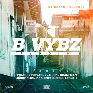 B Vybz Riddim (Explicit)