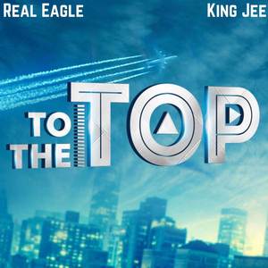 To The Top (Explicit)