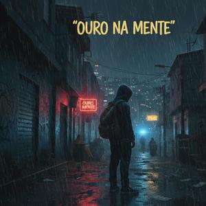 Ouro na mente (Explicit)