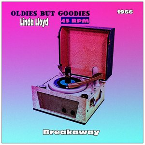 Breakaway (Oldies but Goodies 45 RPM)