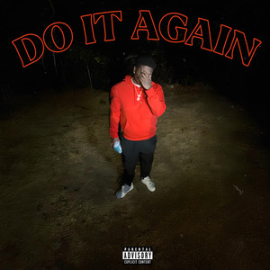 Do it Again (Explicit)