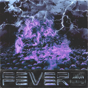 Fever (Explicit)