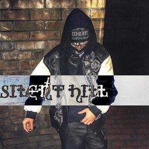 SILENT HILL (Explicit)