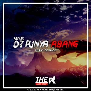DJ Punya Abang (Remix)