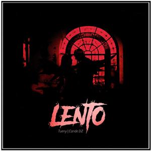 Lento (feat. Cande)