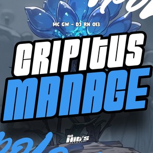Gripitus Manage (Explicit)