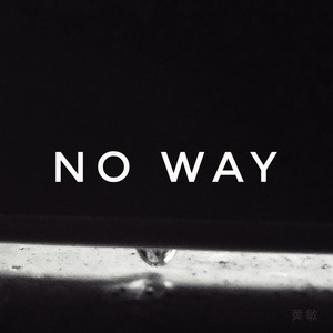 No Way (Demo)
