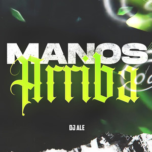 Manos Arriba RKT (Explicit)