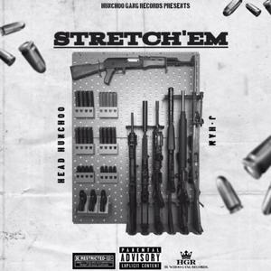 Stretch'em (Explicit)