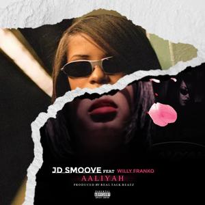 AALIYAH(feat. WILLY FRANKO)