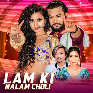 Lam Ki Nalam Choli