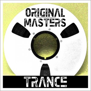 Original Masters: Trance