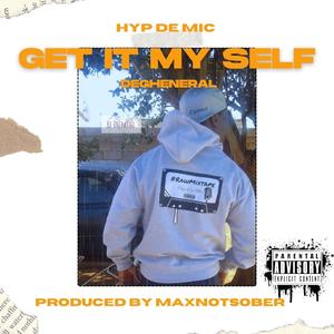 Get it my self (Explicit)