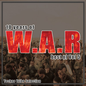 10 Years of W.A.R - Best of, Vol. 5