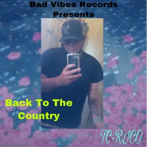 Back To The Country (Explicit)